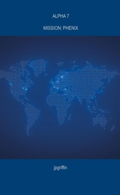 Cover Alpha 7 Mission: Phenix (eBook, ePUB)