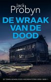 De Wraak van de Dood (DS Tomek Bowen Essex Moordmysterie-serie, #1) (eBook, ePUB)