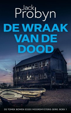 Cover De Wraak van de Dood (DS Tomek Bowen Essex Moordmysterie-serie, #1) (eBook, ePUB)