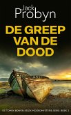 De Greep van de Dood (DS Tomek Bowen Essex Moordmysterie-serie, #2) (eBook, ePUB)