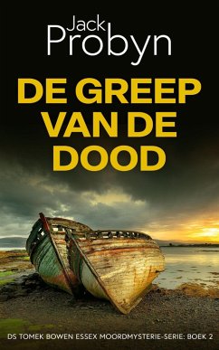 Cover De Greep van de Dood (DS Tomek Bowen Essex Moordmysterie-serie, #2) (eBook, ePUB)