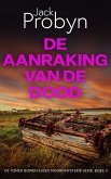 De Aanraking van de Dood (DS Tomek Bowen Essex Moordmysterie-serie, #3) (eBook, ePUB)