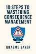 10 Steps to Mastering Consequence... - Bild 1