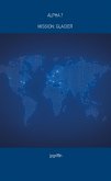 Alpha 7 Mission: Glacier (eBook, ePUB)