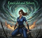 Emerald And Silver (The Silver Series, #4) (eBook, ePUB)