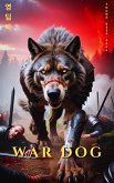 War Dog (eBook, ePUB) War Dog (eBook, ePUB)