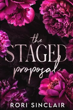 Cover The Staged Proposal (The Vows and Lies Duet, #2) (eBook, ePUB)
