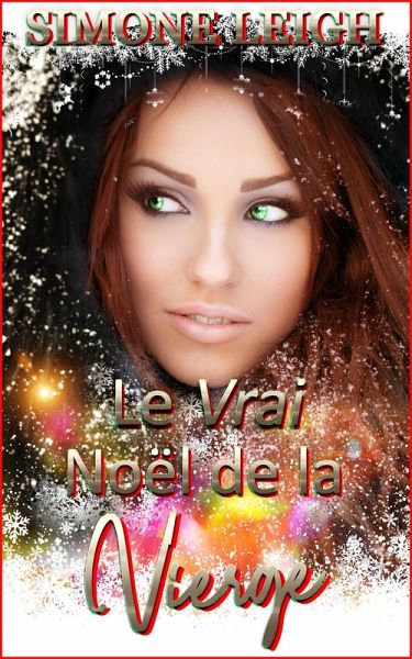 Le Vrai Noël de la Vierge (L'Achat de la Vierge, #24) (eBook, ePUB)