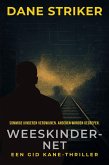 Weeskindernet (Een Gid Kane Thriller, #3) (eBook, ePUB) Weeskindernet (Een Gid Kane Thriller, #3) (eBook, ePUB)
