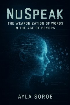 Cover NuSpeak: The Weaponization of Words (eBook, ePUB)