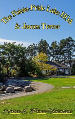 Cover The Pointe-Pride Lake HOA & James Trevor (eBook, ePUB)