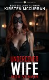 Undercover Wife: Nox Venari (eBook, ePUB) Undercover Wife: Nox Venari (eBook, ePUB)