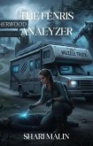 The Fenris Analyzer (Full Moon Fatal, #1) (eBook, ePUB)