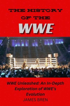 Cover The History of the WWE (eBook, ePUB)