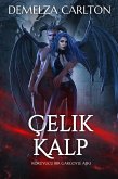 Çelik Kalp: Koruyucu Bir Gargoyle Aski (eBook, ePUB)