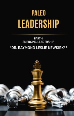 Cover Paleo Leadership Part 4 (Paleo-Leadership, #4) (eBook, ePUB)