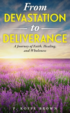 Cover From Devastation to Deliverance (eBook, ePUB)