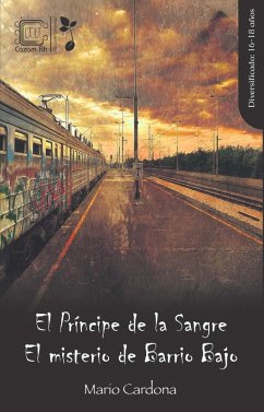 Cover El Príncipe de la Sangre   El misterio de Barrio Bajo (Germinal, #1) (eBook, ePUB)