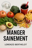 Manger sainement (eBook, ePUB)