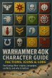 Warhammer 40K Character Guide:... - Bild 1