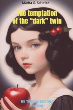 The temptation of the "dark" twin