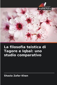 Cover La filosofia teistica di Tagore e Iqbal: uno studio comparativo