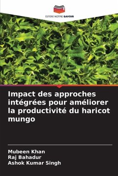 Cover Impact des approches intégrées pour améliorer la productivité du haricot mungo