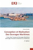 Conception et Réalisation Des Ouvrages Maritimes