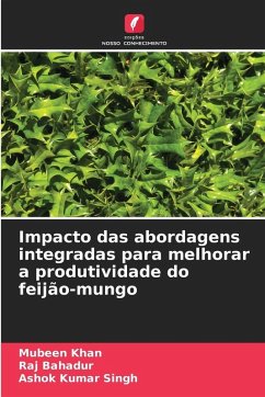 Cover Impacto das abordagens integradas para melhorar a produtividade do feijão-mungo