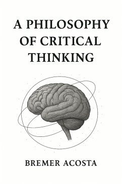 Cover A Philosophy of Critical Thinking (eBook, ePUB)