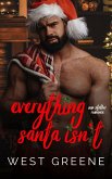 Everything Santa Isn't (Love for the Holidays, #2) (eBook, ePUB)