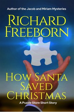 Cover How Santa Saved Christmas (The Puzzle Store Short Stories, #4) (eBook, ePUB)