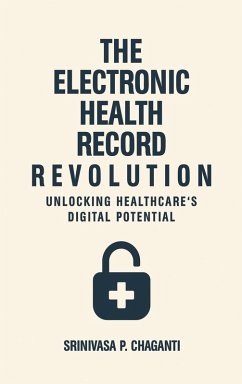 Cover The Electronic Health Record Revolution
