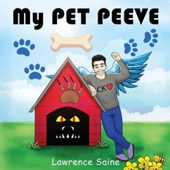 My PET PEEVE - Saine, Lawrence