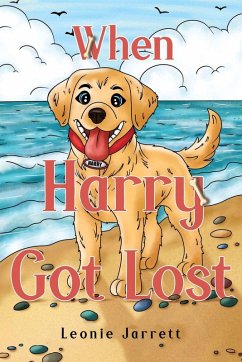 When Harry Got Lost - Jarrett, Leonie When Harry Got Lost - Jarrett, Leonie