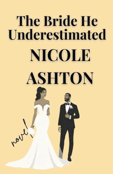 The Bride He Underestimated