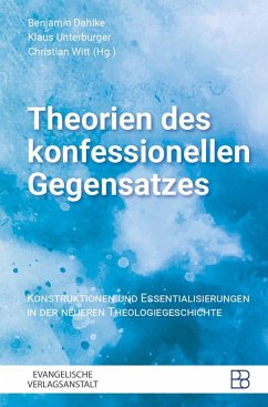 Cover Theorien des konfessionellen Gegensatzes