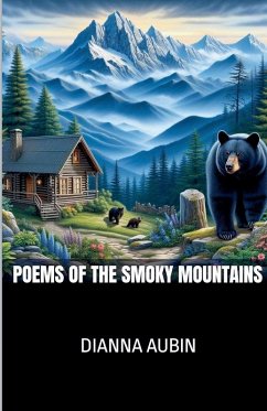 Poems of the Smoky Mountains - Aubin, Dianna