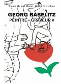 Georg Baselitz: Peintre - Graveur V