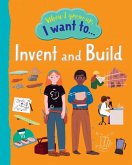 When I Grow Up I Want To Invent And Build