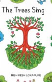 The Trees Sing