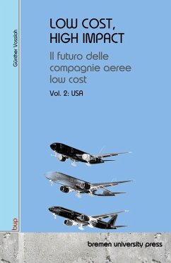 LOW COST, HIGH IMPACT: Il futuro delle compagnie aeree low cost LOW COST, HIGH IMPACT: Il futuro delle compagnie aeree low cost