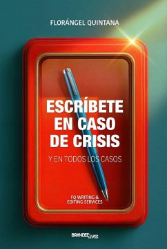 Escribete en caso de crisis - Quintana, Florangel