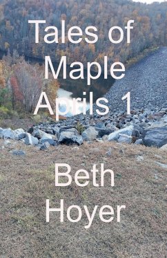 Tales of Maple Aprils 1 - Hoyer, Beth