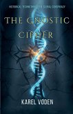 The Gnostic Cipher The Gnostic Cipher