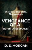 Vengeance of a Jilted Dressmaker