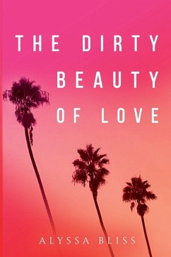 Cover The Dirty Beauty of Love