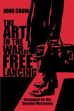 Cover The Art in the War of Freelancing