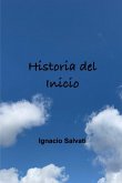 Historia del Inicio
