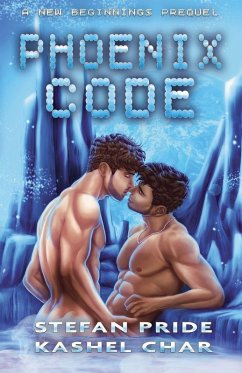 Phoenix Code - New Beginnings Prequel - Char, Kashel